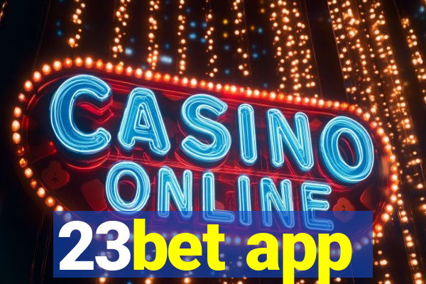 23bet app
